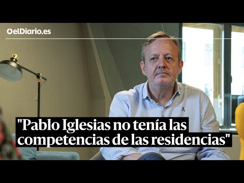 Alberto Reyero, exconsejero de Ayuso: &quot;Iglesias no tenía las competencias de las residencias&quot;