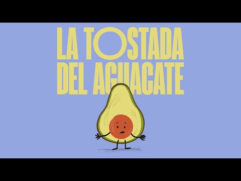 La tostada del aguacate