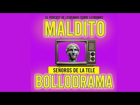 Maldito Bollodrama Ep 2x20 &#039;Señoros de la TV&#039;