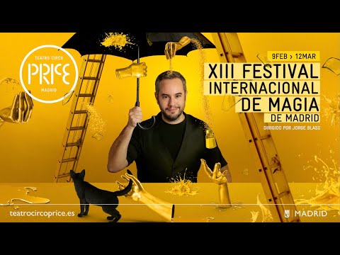 XIII FESTIVAL INTERNACIONAL DE MAGIA CIRCO PRICE
